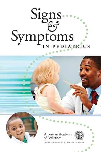 Бумажная книга «Signs & Symptoms in Pediatrics», авторов Генри М. Адам, Джейн Мешан Фой - фото №1