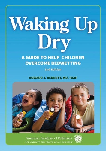 Бумажная книга «Waking up Dry: A Guide to Help Children Overcome Bedwetting», автор Говард Дж. Беннет - фото №1