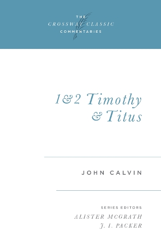 Бумажная книга «1 and 2 Timothy and Titus», автор Джон Кальвин - фото №1