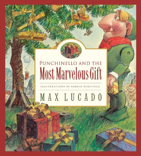 Бумажная книга «Punchinello and the Most Marvelous Gift», автор Макс Лукадо - фото №1