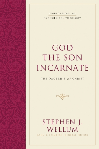 Паперова книга «God the Son Incarnate: The Doctrine of Christ», автор Стівен Дж. Веллум - фото №1