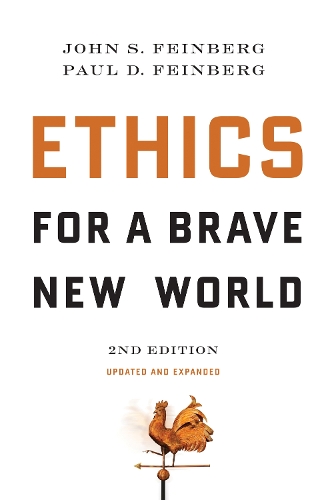 Паперова книга «Ethics for a Brave New World, Second Edition», авторів Джон С. Файнберг, Пол Д. Файнберг - фото №1
