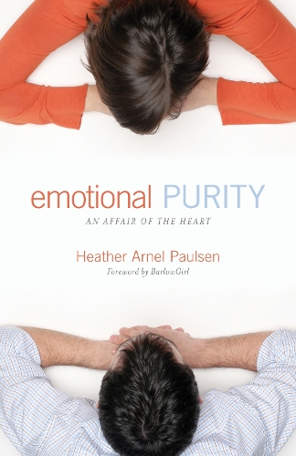 Бумажная книга «Emotional Purity: An Affair of the Heart (Includes Study Questions)», автор Хизер Арнел Полсен - фото №1