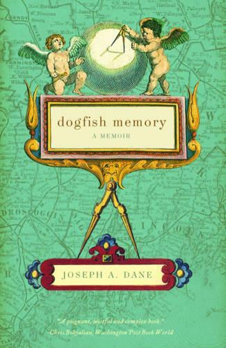 Бумажная книга «Dogfish Memory: A Memoir», автор Джозеф А. Дейн - фото №1