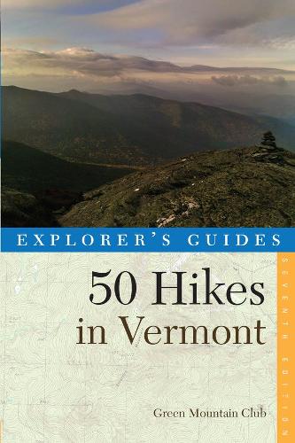 Бумажная книга «Explorer's Guide 50 Hikes in Vermont», автор Грин Маунтин Клаб - фото №1