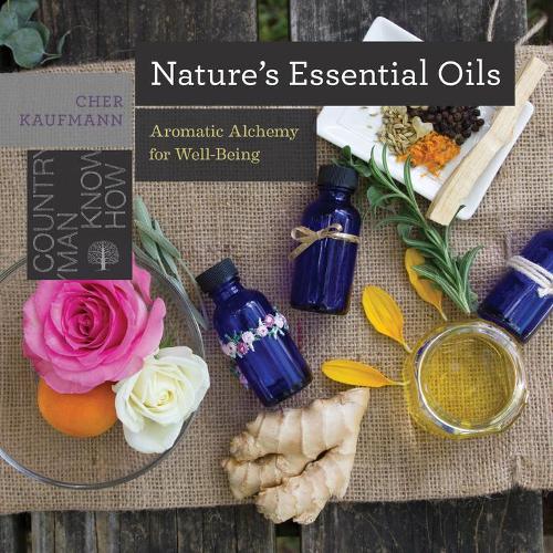 Бумажная книга «Nature's Essential Oils: Aromatic Alchemy for Well-Being», автор Шер Кауфман - фото №1