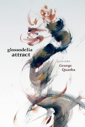 Бумажная книга «Glossodelia Attract: Preverbs», автор Джордж Куаша - фото №1