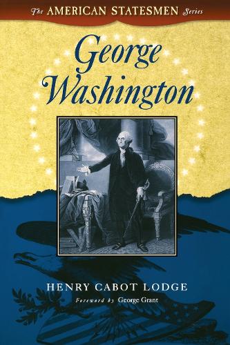 Бумажная книга «George Washington», автор Генри Кэбот Лодж - фото №1