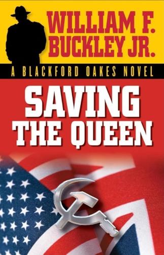 Паперова книга «Saving the Queen», автор Вільям Ф. Баклі - фото №1