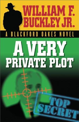 Бумажная книга «A Very Private Plot», автор Уильям Ф. Бакли - фото №1