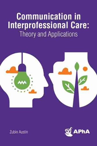 Бумажная книга «Communication in Interprofessional Care: Theory and Applications», автор Зубин Остин - фото №1