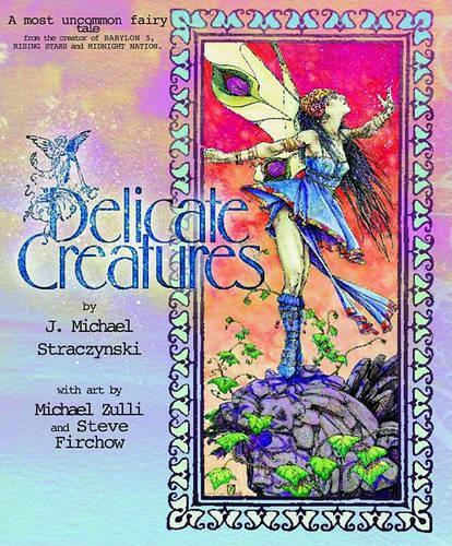 Паперова книга «Delicate Creatures», автор Дж. Майкл Страчинський - фото №1