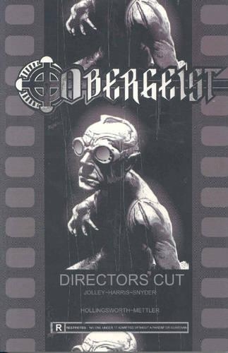 Бумажная книга «Obergeist: The Directors Cut», авторов Дэн Джолли, Тони Харрис - фото №1