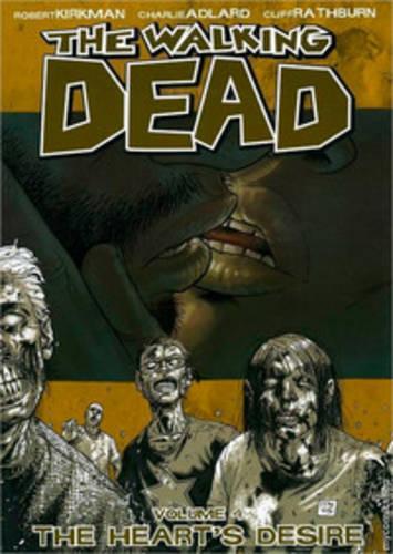 Бумажная книга «The Walking Dead Volume 4: The Heart's Desire», автор Роберт Киркман - фото №1