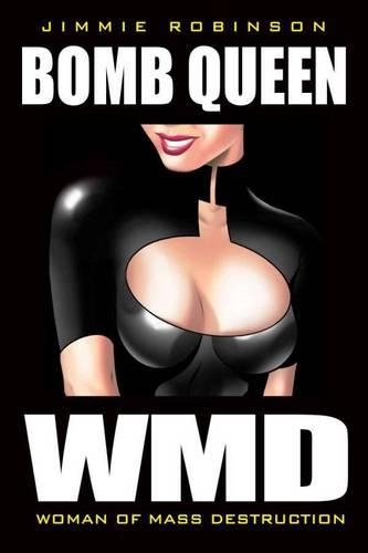 Бумажная книга «Bomb Queen Volume 1: Woman Of Mass Destruction», автор Джимми Робинсон - фото №1