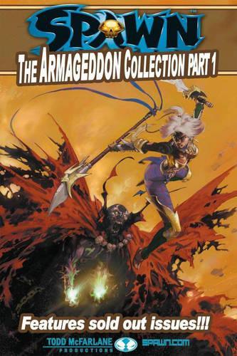Бумажная книга «Spawn: The Armageddon Collection Part 1», авторов Брайан Хольгин, Тодд Макфарлейн - фото №1