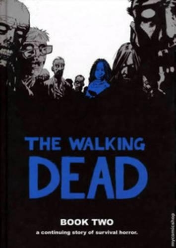 Бумажная книга «The Walking Dead Book 2», автор Роберт Киркман - фото №1
