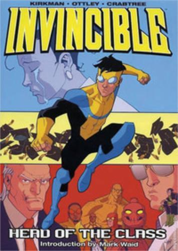 Бумажная книга «Invincible Volume 4: Head Of The Class», автор Роберт Киркман - фото №1