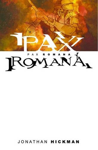 Паперова книга «Pax Romana», автор Джонатан Хикман - фото №1