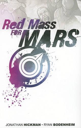 Паперова книга «A Red Mass For Mars», автор Джонатан Хикман - фото №1