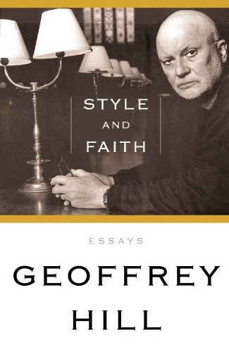 Бумажная книга «Style And Faith», автор Джеффри Хилл - фото №1