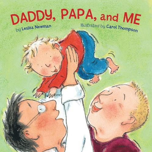 Паперова книга «Daddy, Papa, and Me», автор Лелеа Ньюман - фото №1