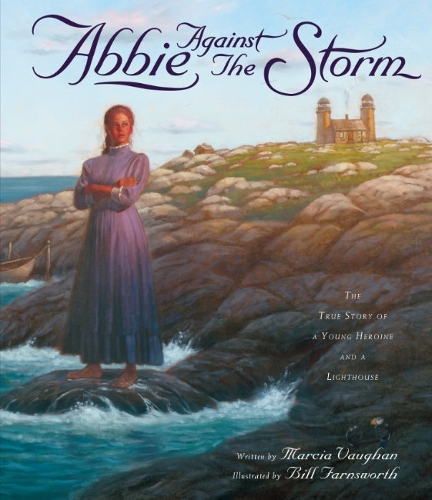 [object Object] «Abbie Against the Storm: The True Story of a Younf Heroine and a Lighthouse», автор Марсія Воган - фото №1