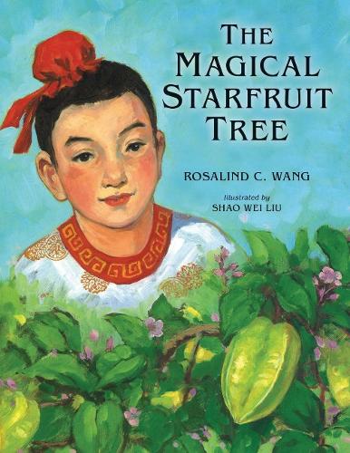 Паперова книга «The Magical Starfruit Tree», автор Розалінд Ванг - фото №1