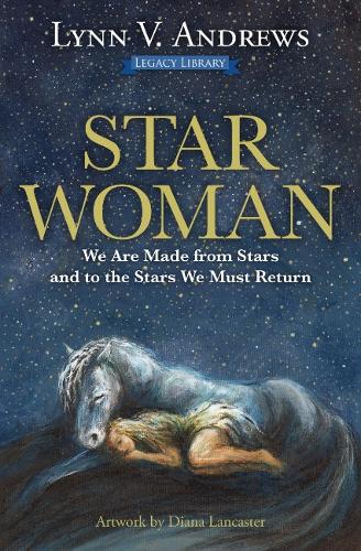 Бумажная книга «Star Woman: We are Made from Stars and to the Stars We Must Return», автор Линн В. Эндрюс - фото №1