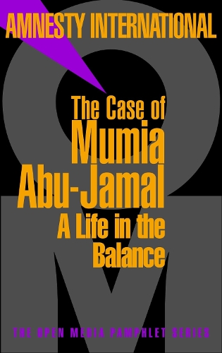 Паперова книга «The Case Of Mumia Abu-jamal: A Life in the Balance», автор Amnesty International - фото №1