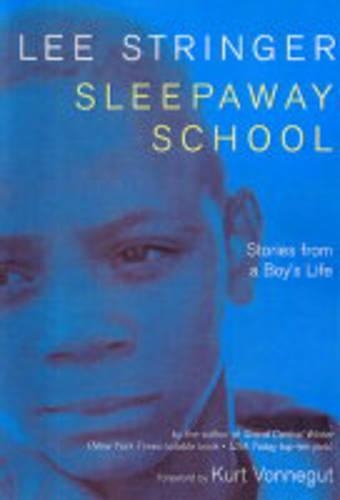 Паперова книга «Sleepaway School: A Memoir», автор Лі Стрінгер - фото №1