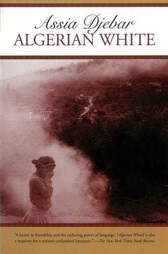 Паперова книга «Algerian White», автор Асія Джебар - фото №1