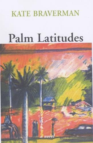 Бумажная книга «Palm Latitudes», автор Кейт Брейверман - фото №1