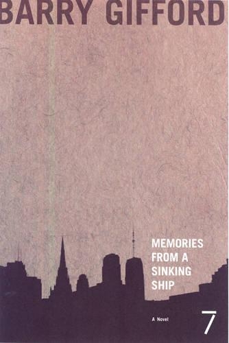 Бумажная книга «Memories From A Sinking Ship», автор Барри Гиффорд - фото №1