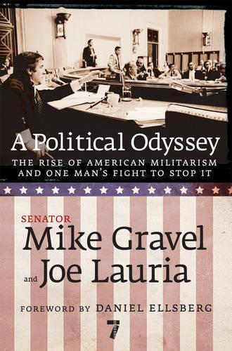 Бумажная книга «A Political Odyssey», авторов Джо Лаурия, Майк Грейвел - фото №1