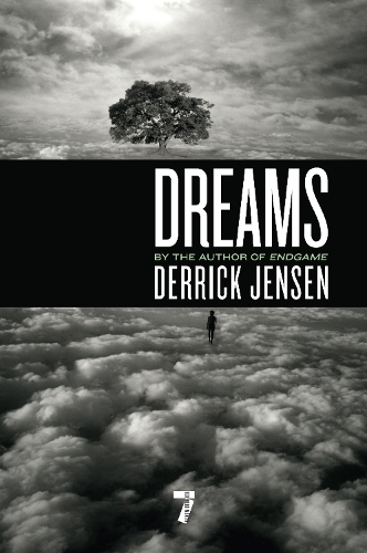 Паперова книга «Dreams», автор Деррік Дженсен - фото №1
