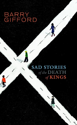 Бумажная книга «Sad Stories Of The Death Of Kings - Young Adult Edition», автор Барри Гиффорд - фото №1