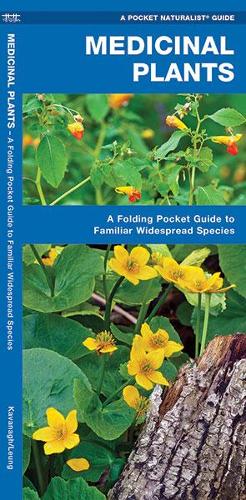 Бумажная книга «Medicinal Plants: A Folding Pocket Guide to Familiar Widespread Species», авторов Джеймс Кавана, Waterford Press - фото №1