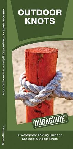 Бумажная книга «Outdoor Knots: A Waterproof Guide to Essential Outdoor Knots», авторов Джеймс Кавана, Waterford Press - фото №1
