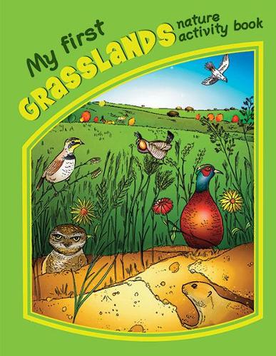 Бумажная книга «My First Grasslands Nature Activity Book», авторов Джеймс Кавана, Waterford Press - фото №1