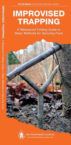 Бумажная книга «Improvised Trapping: A Waterproof Pocket Guide to Basic Methods for Securing Food», авторов Дэйв Кентербери, Waterford Press - фото №1