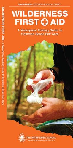 Бумажная книга «Wilderness First Aid: A Waterproof Pocket Guide to Common Sense Self Care», авторов Дэйв Кентербери, Waterford Press - фото №1