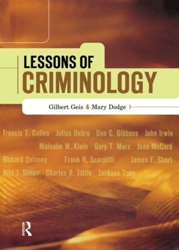 Паперова книга «Lessons of Criminology», авторів Гілберт Гейз, Мері Додж - фото №1