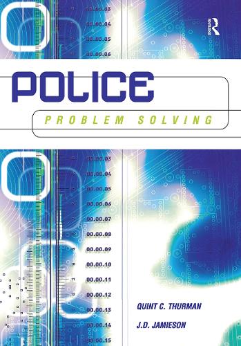 Паперова книга «Police Problem Solving», авторів Дж.Д. Джеймісон, Квінт Турман - фото №1