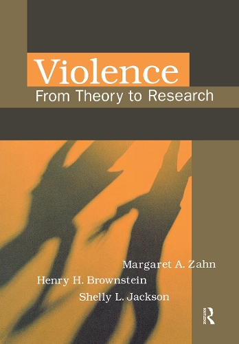Паперова книга «Violence: From Theory to Research», авторів Генрі Браунштейн, Маргарет Зан, Шеллі Джексон - фото №1