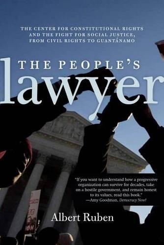 Бумажная книга «The People's Lawyer: The Story of the Center for Constitutional Rights», автор Альберт Рубен - фото №1