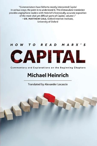 [object Object] «How to Read Marx's Capital: Commentary and Explanations on the Beginning Chapters», автор Майкл Генри - фото №1