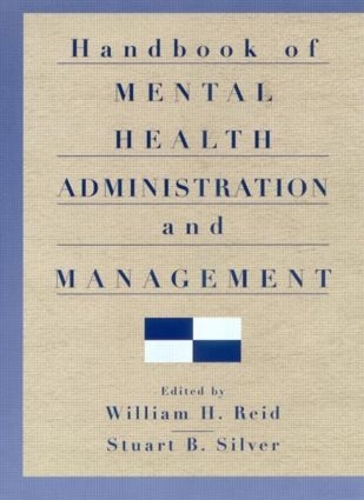 Паперова книга «Handbook of Mental Health Administration and Management» - фото №1
