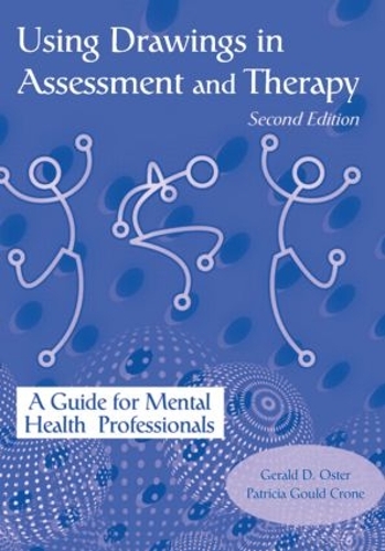 Бумажная книга «Using Drawings in Assessment and Therapy: A Guide for Mental Health Professionals», авторов Джеральд Д. Истер, Патриция Гулд Крон - фото №1