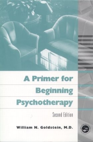 Паперова книга «A Primer for Beginning Psychotherapy», автор Вільям Н. Гольдштейн - фото №1
